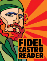 Fidel Castro Reader, 2008.pdf
